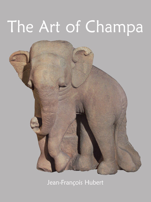 Title details for The Art of Champa by Jean-François Hubert - Wait list